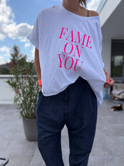 BIGSIZE T-Shirt FAME ON YOU