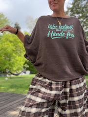 Oversize Strickpullover Strickshirt Wer loslässt hat die Hände frei
