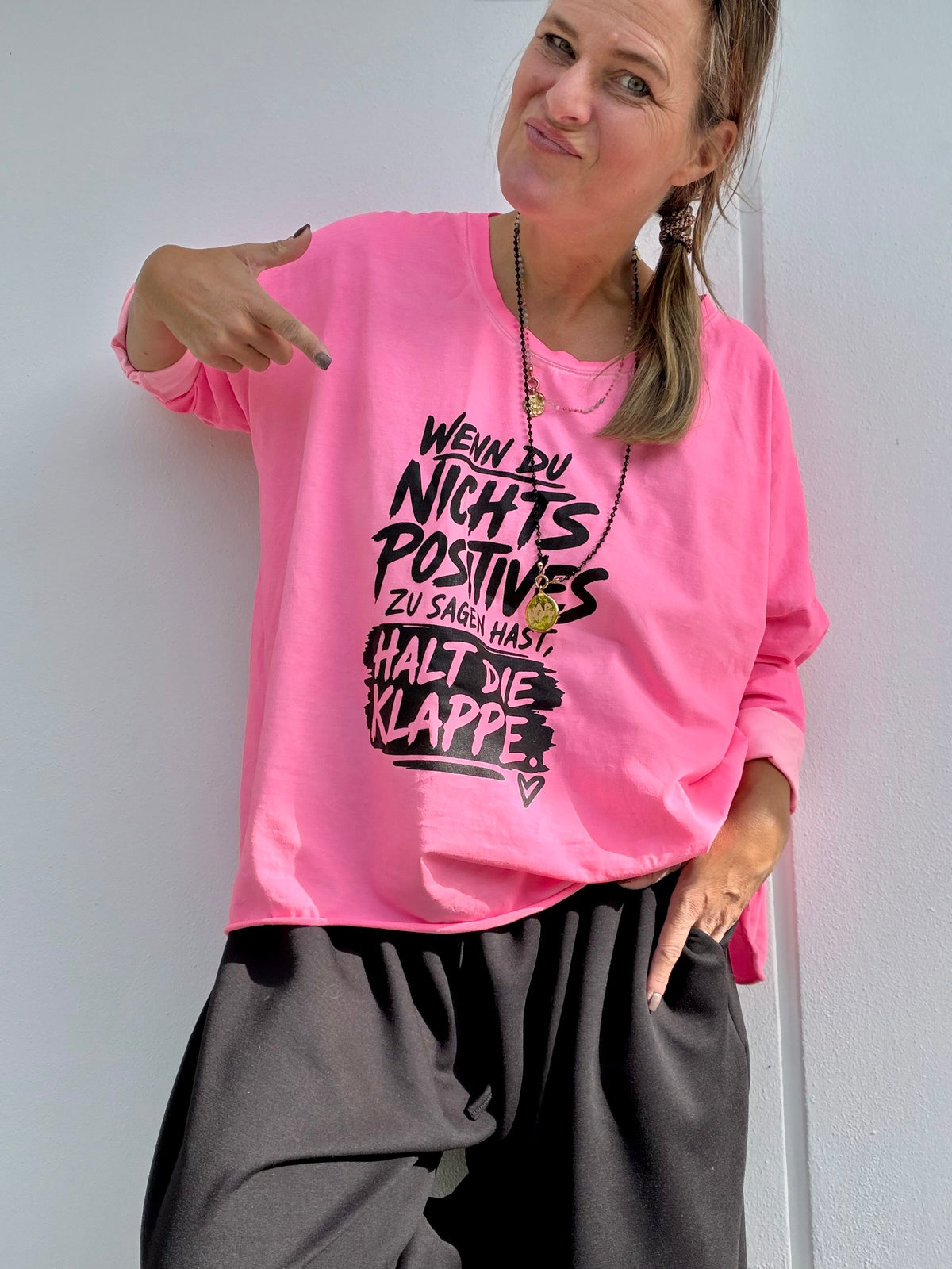 Wenn du nichts positives zu sagen hast, halt die Klappe. Bigsize Shirt Longsleeve