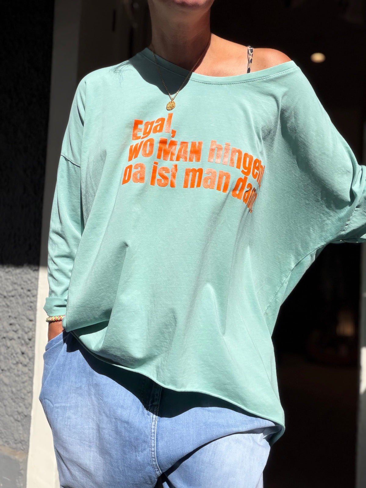 Egal wo man hingeht, da ist man dann BIGSIZE Shirt