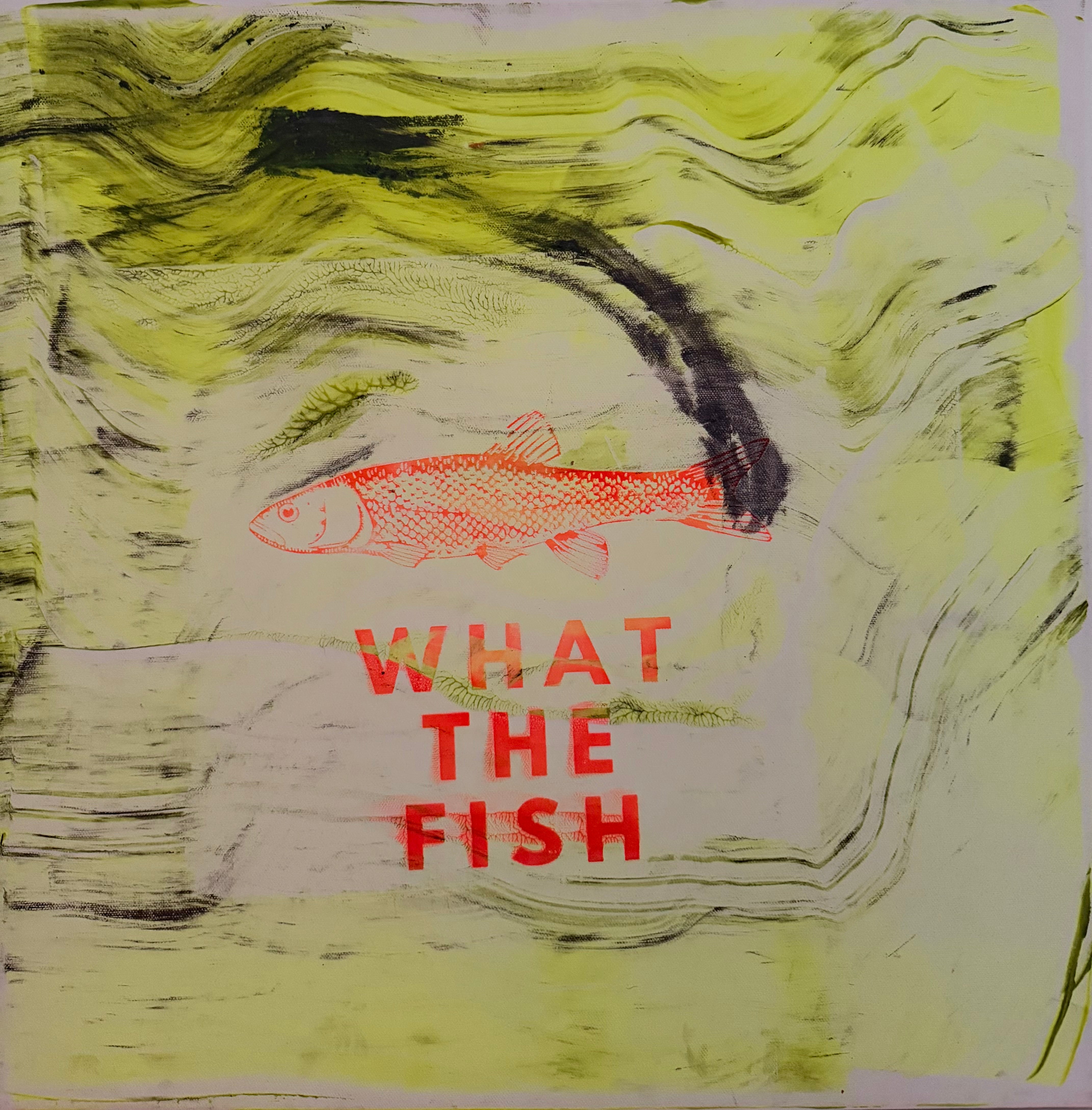 Leinwand what the fish