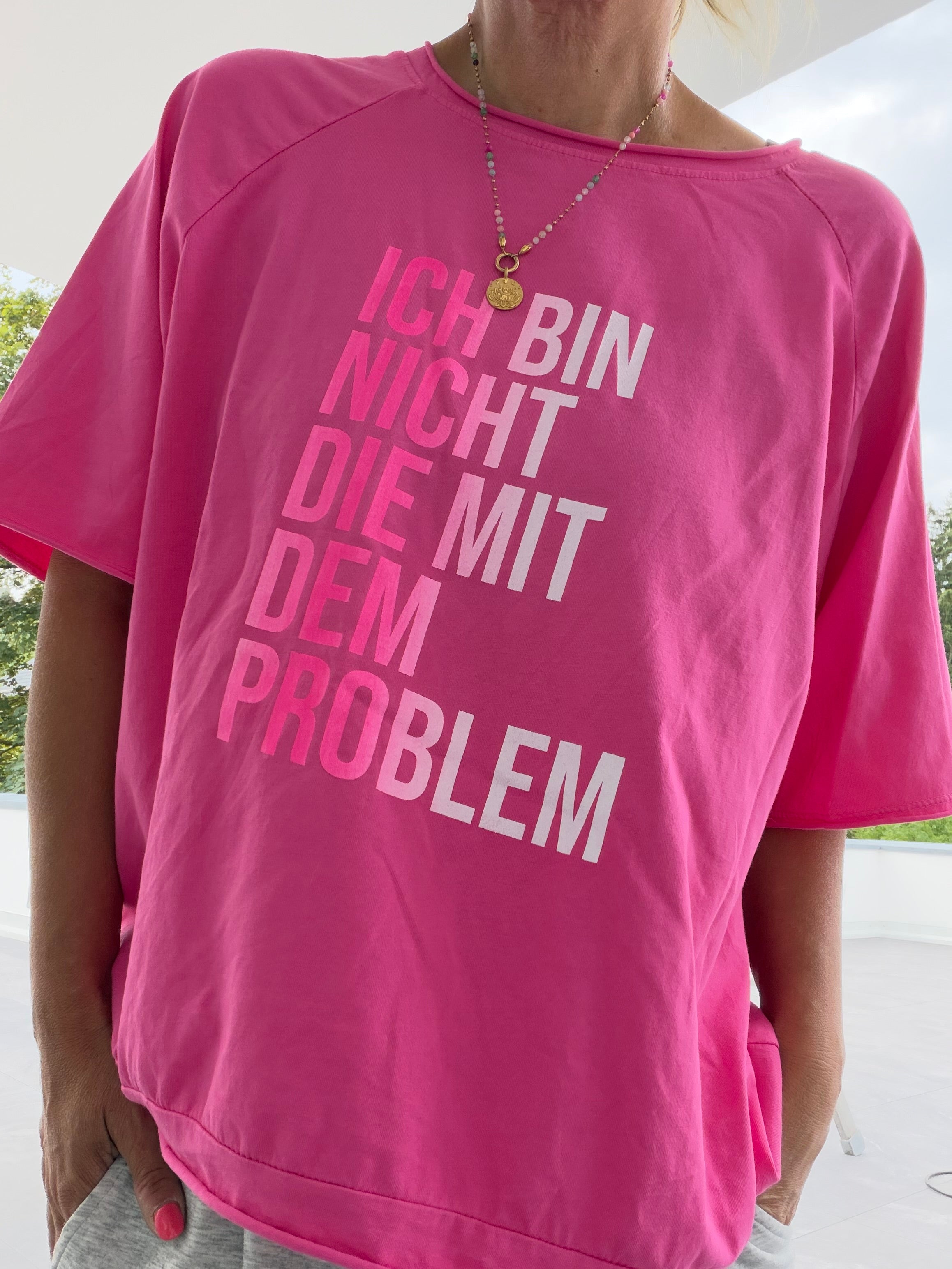 Oversize T-Shirt Ich bin nicht die mit dem Problem