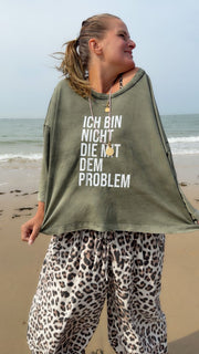 Oversize Shirt Ich bin nicht die mit dem Problem