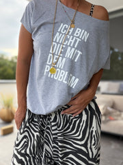 T-Shirt Ich bin nicht die mit dem Problem