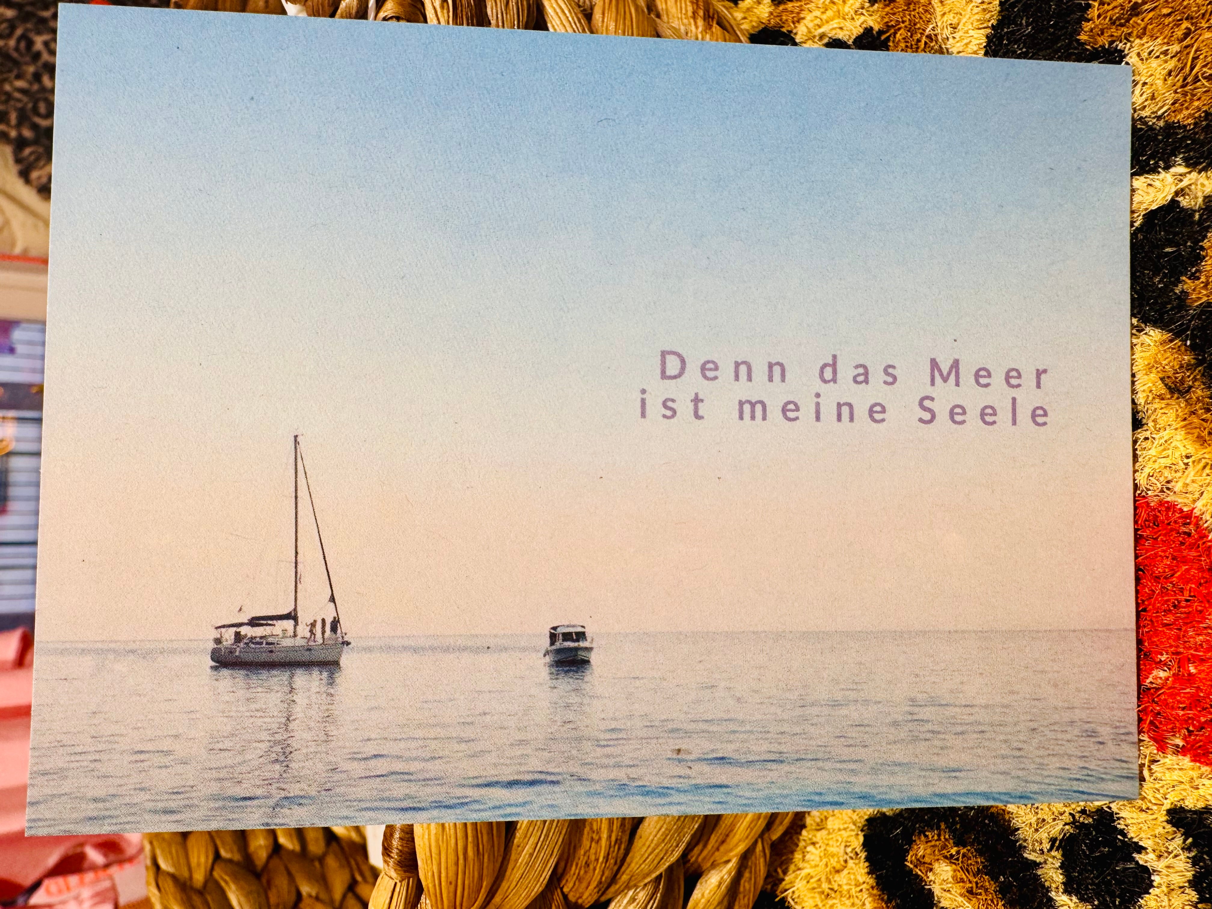Postkarte Denn das Meer ist meine Seele
