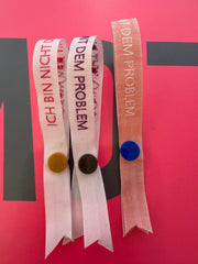 Armband ICH BIN NICHT DIE MIT DEM PROBLEM