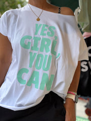 T-Shirt Yes Girl you can