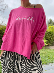 Oversize Shirt just breathe