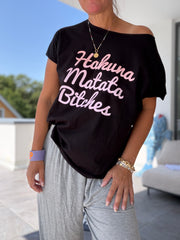 T-Shirt Hakuna Matata Bitches, schwarz oder Flieder