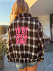 Karo Jacke stop waiting TRUST GROW SHINE