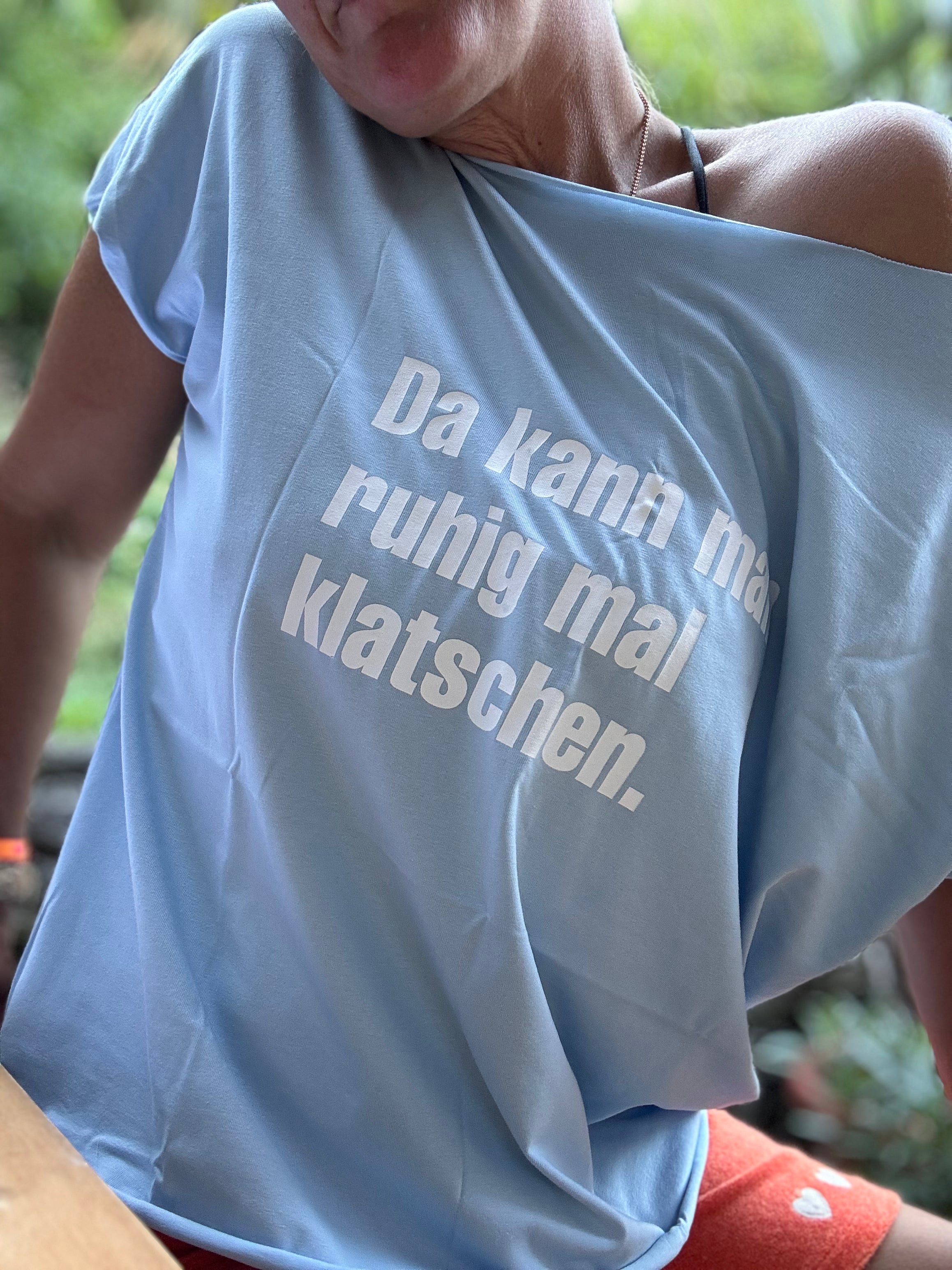 T-Shirt Da kann man ruhig mal klatschen