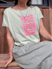 T-Shirt TRUST GROW SHINE