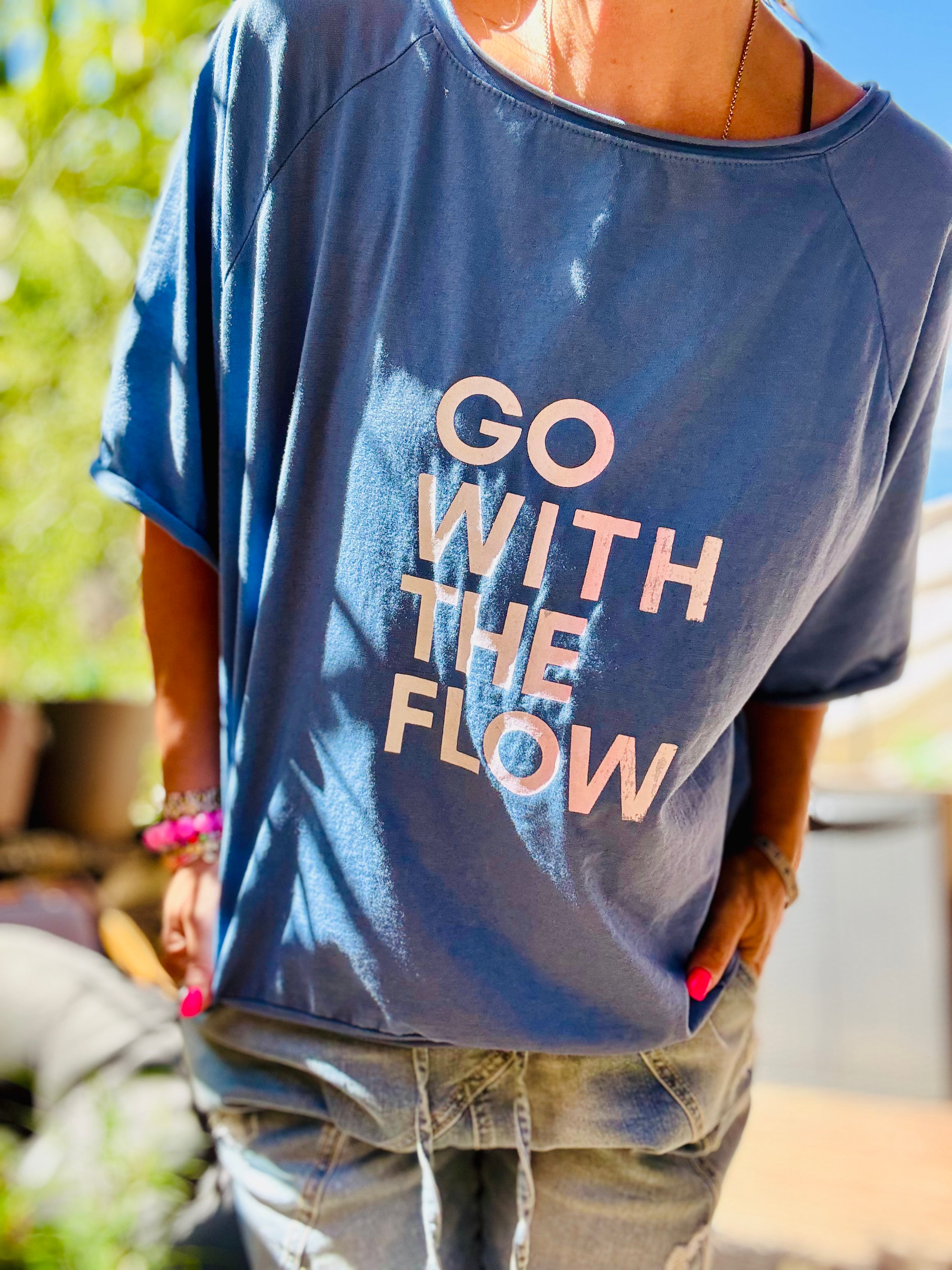 Oversize T-Shirt Go with the flow