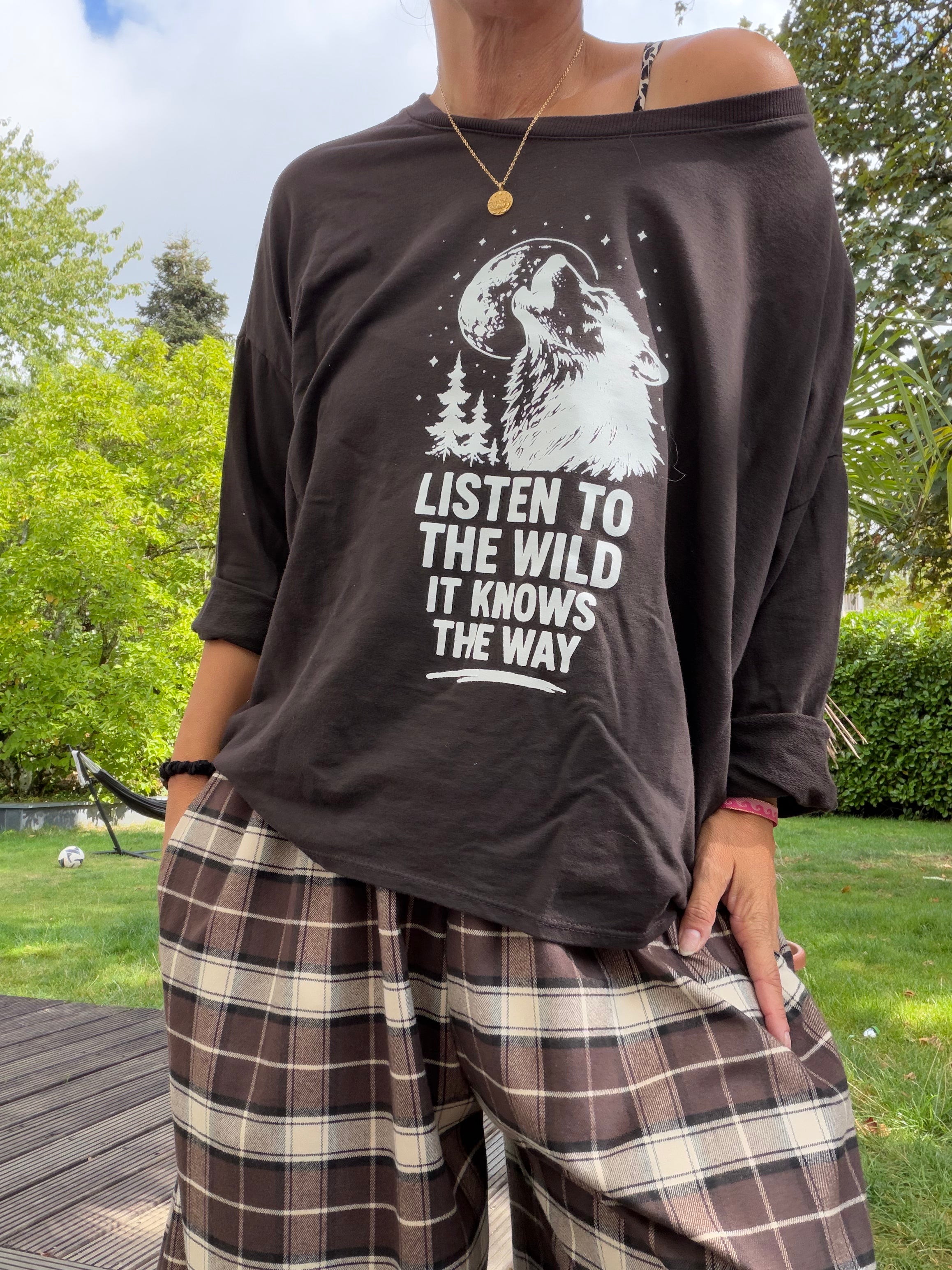 Lieblingsshirt Listen to the wild. It knows the way