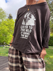 Lieblingsshirt Listen to the wild. It knows the way