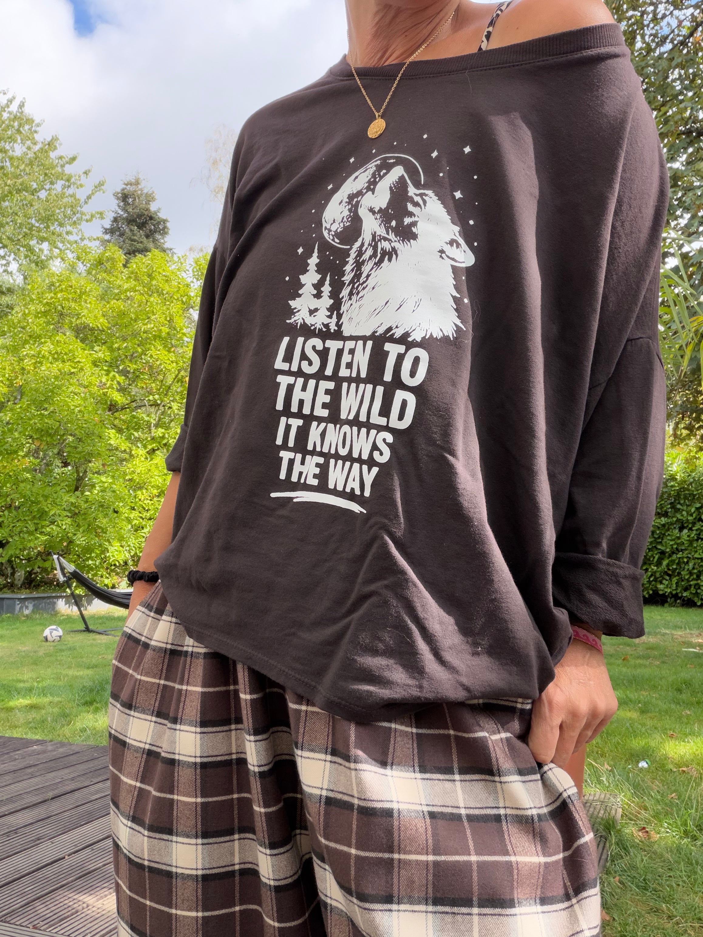 Lieblingsshirt Listen to the wild. It knows the way