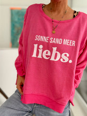 Lieblings Sweatshirt Sonne Sand Meer liebs