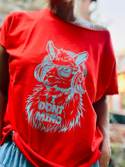 T-Shirt I don’t mind