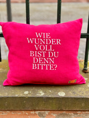 Kissen Fleece wie wundervoll bist du denn bitte?
