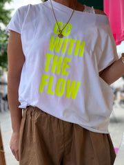 T-Shirt GO WITH THE FLOW