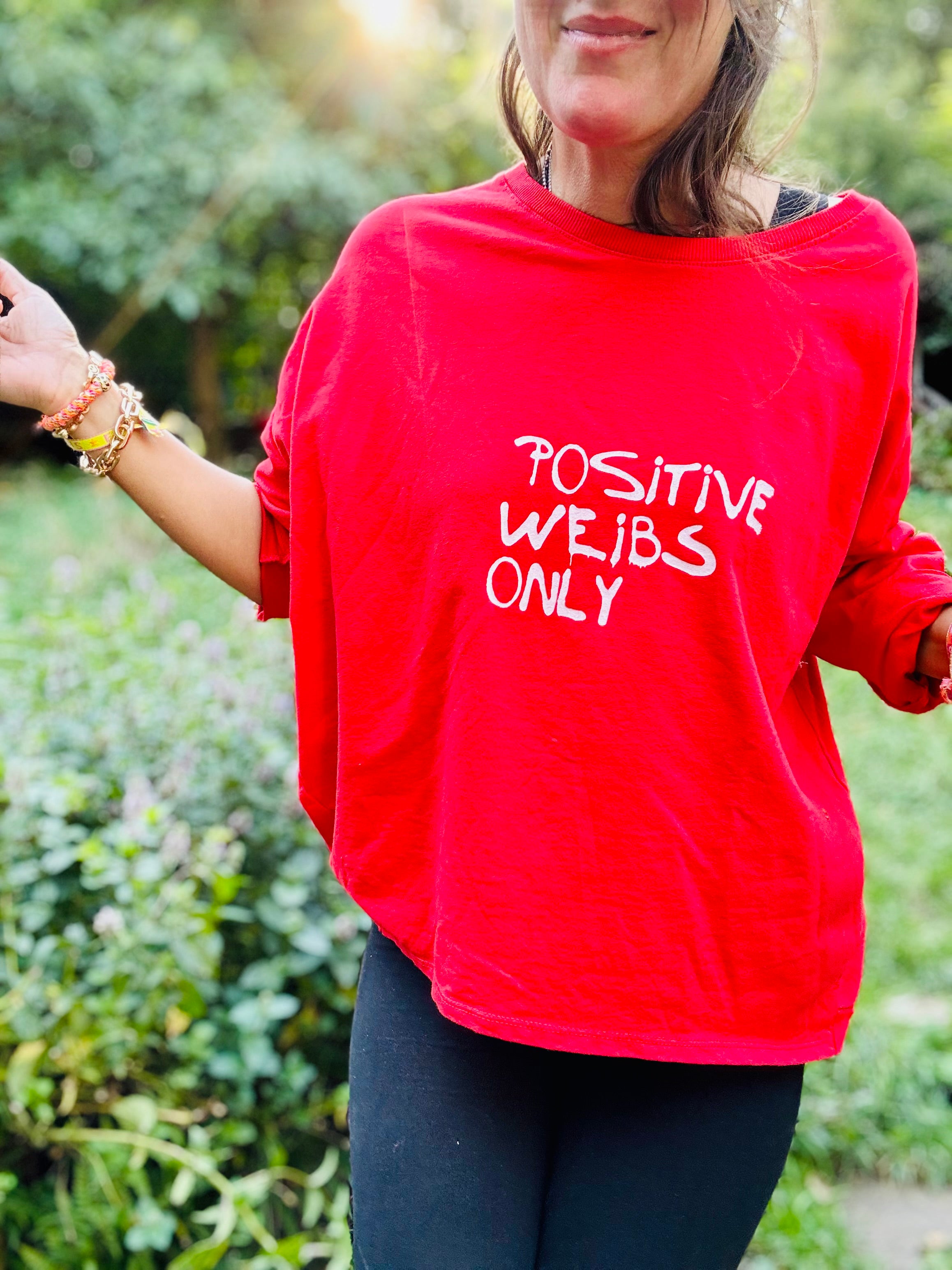 Lieblingsshirt positive weibs only