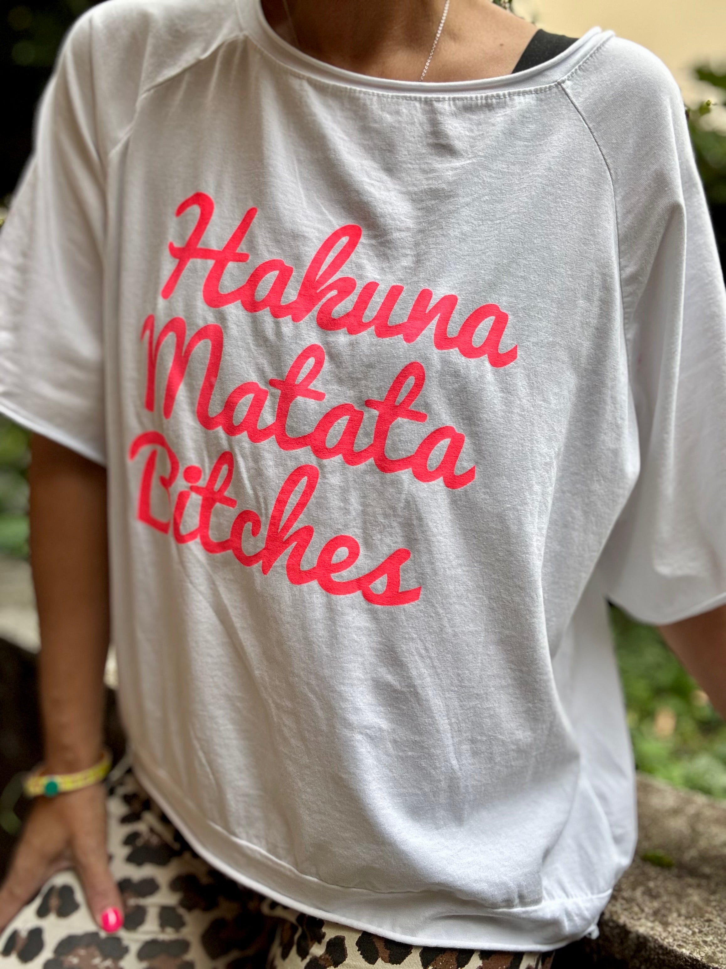 Oversize T-Shirt Hakuna Matata Bitches