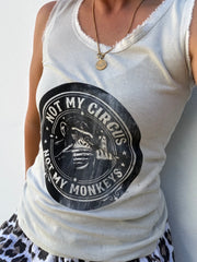 TOP not my circus, not my monkeys