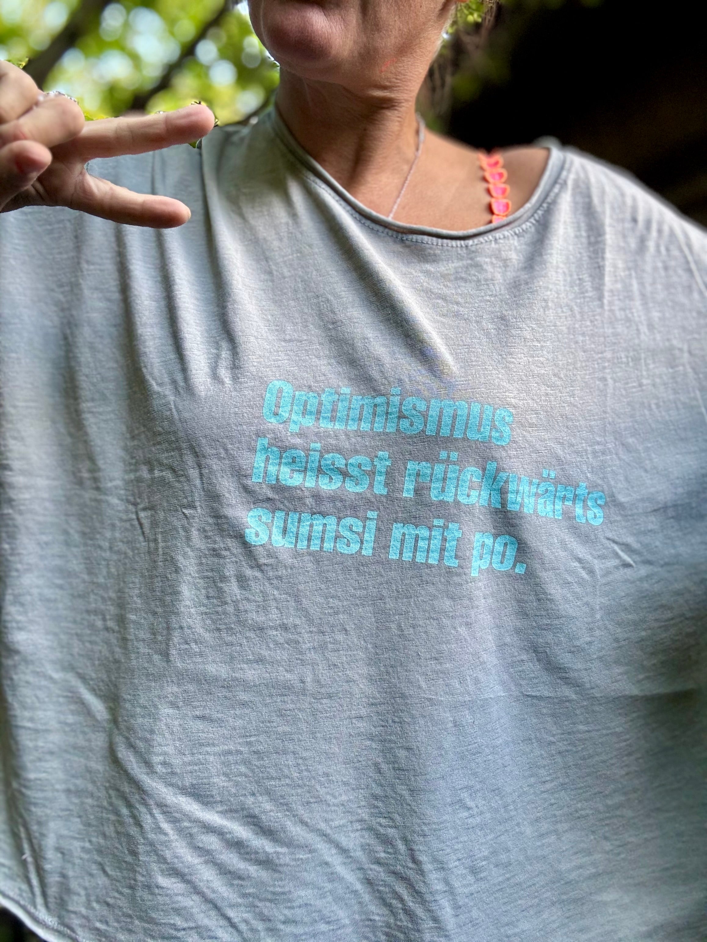 Oversize T-Shirt Optimismus heisst rückwärts SUMSI MIT PO