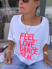 Oversize T-Shirt FEEL LOVE DANCE HEAL