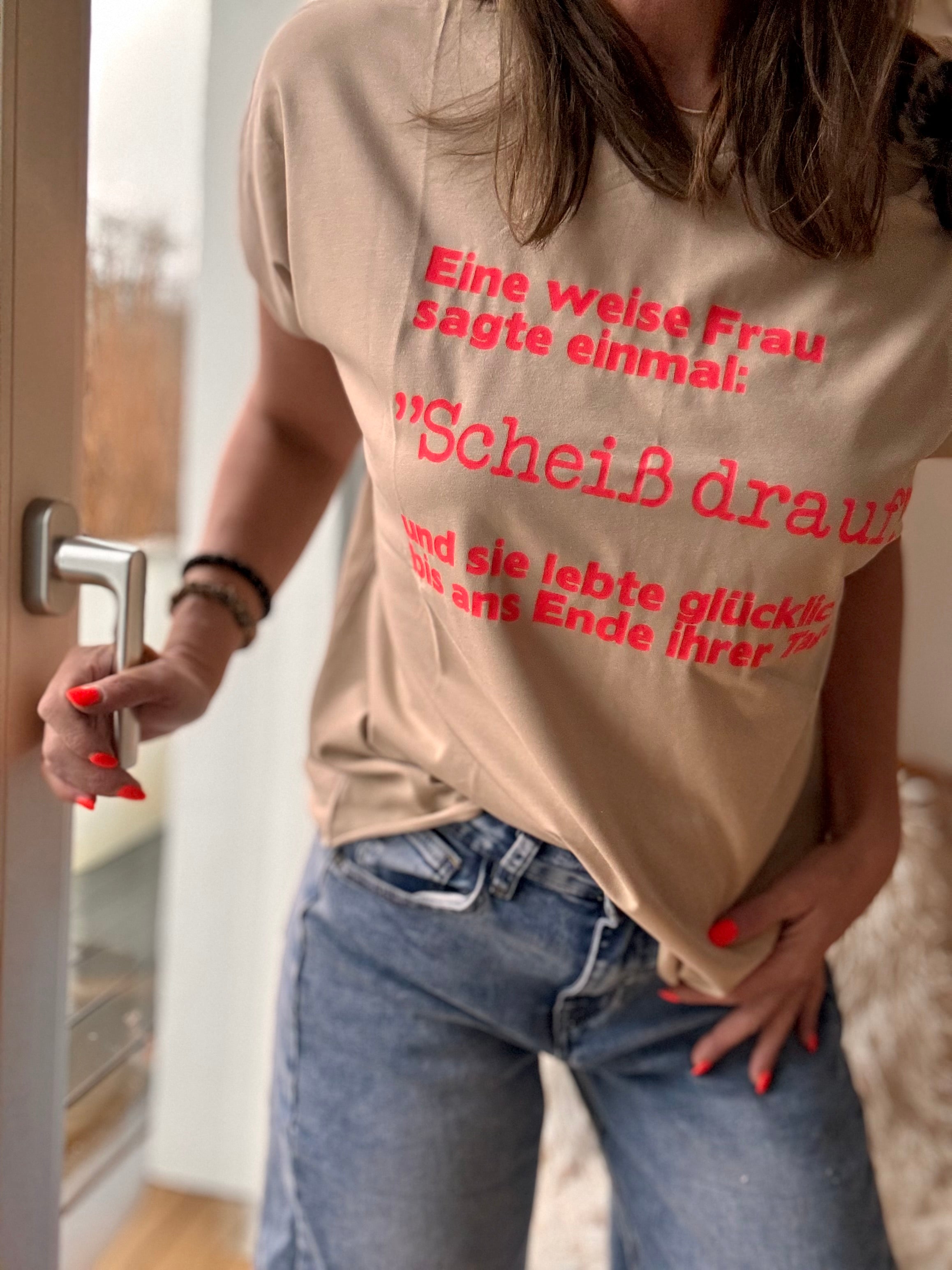 T-Shirt scheiß drauf