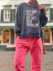 Lieblings Sweatshirt Ich bin nicht die mit dem Problem